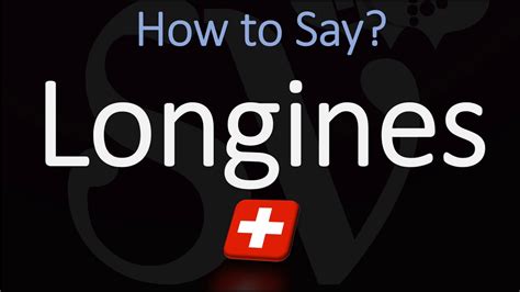 how to pronounce longines brand